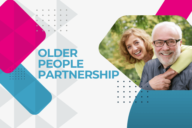 This image says Older People Partnership and has an older man and woman in the right hand side smiling.